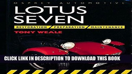 [PDF] Lotus Seven: Preparation, Restoration and Maintenance. Popular Online