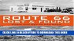 [PDF] Route 66 Lost   Found: Ruins and Relics Revisited Full Collection