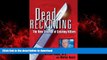 Best books  Dead Reckoning: The New Science of Catching Killers