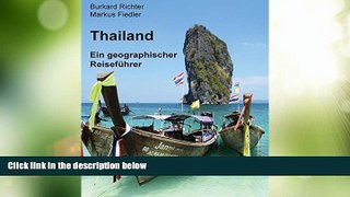 Big Sales  Thailand - Ein geographischer ReisefÃ¼hrer (German Edition)  Premium Ebooks Best Seller