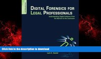 Read book  Digital Forensics for Legal Professionals: Understanding Digital Evidence from the
