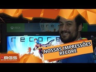 RECORE : Gameplay da demo [BGS 2016]