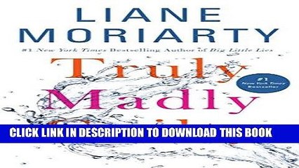 [PDF] Truly Madly Guilty Full Online