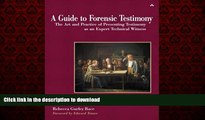 Buy books  A Guide to Forensic Testimony: The Art and Practice of Presenting Testimony As An