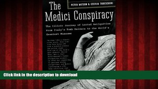 Best books  The Medici Conspiracy: The Illicit Journey of Looted Antiquities-- From Italy s Tomb