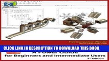 [PDF] Epub SOLIDWORKS 2016: A Power Guide for Beginners and Intermediate Users Full Online