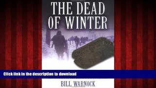 Buy book  The Dead of Winter: How Battlefield Investigators, WWII Veterans, and Forensic