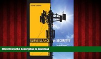 liberty book  Surveillance or Security?: The Risks Posed by New Wiretapping Technologies (MIT