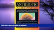 READ  The Antibiotic Alternative: The Natural Guide to Fighting Infection and Maintaining a