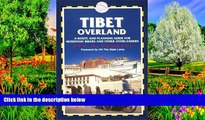 Big Deals  Tibet Overland: A Route and Planning Guide for Mountain Bikers and Other Overlanders