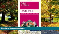 Best Buy Deals  Fodor s Istanbul 25 Best (Full-color Travel Guide)  Full Ebooks Most Wanted