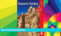 Must Have  Eastern Turkey: The Bradt Travel Guide  Most Wanted