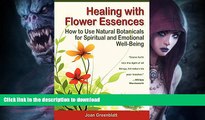 READ  Healing with Flower Essences: How to Use Natural Botanicals for Spiritual and Emotional