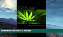 READ  Raw Cannabis: Juicing Fresh Cannabis Leaf: The Medicinal Benefits of Cannabis FULL ONLINE