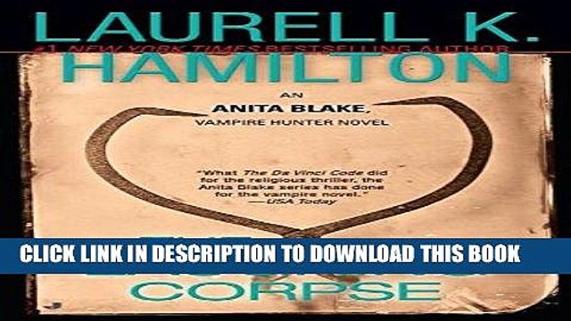 [PDF] The Laughing Corpse: An Anita Blake, Vampire Hunter Novel Full Collection