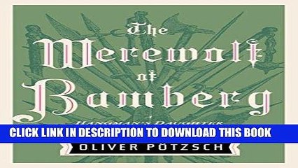 Read Now The Werewolf of Bamberg (US Edition) (A Hangman s Daughter Tale Book 5) PDF Online
