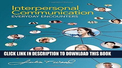 [PDF] Interpersonal Communication: Everyday Encounters Full Online