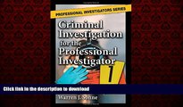 Buy books  Criminal Investigation for the Professional Investigator (Professional Investigators