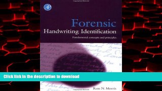 Best book  Forensic Handwriting Identification: Fundamental Concepts and Principles online