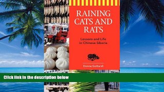 Best Buy Deals  Raining Cats and Rats: Lessons and Life in Chinese Siberia  Best Seller Books