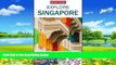 Best Buy Deals  Insight Guides: Explore Singapore (Insight Explore Guides)  Best Seller Books