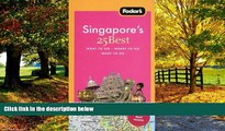 Best Buy Deals  Fodor s Singapore s 25 Best, 3rd Edition  Best Seller Books Most Wanted