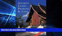 Ebook Best Deals  Ancient Luang Prabang   Laos  Full Ebook