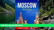 Best Deals Ebook  Moscow: The best Moscow Travel Guide The Best Travel Tips About Where to Go and