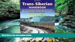 Big Deals  Trans-Siberian Handbook: The guide to the world s longest railway journey with 90 maps