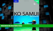 Big Sales  Lonely Planet Ko Samui Encounter (Best Of)  Premium Ebooks Best Seller in USA