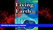 liberty books  Living with the Earth, Third Edition: Concepts in Environmental Health Science