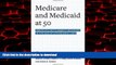 Read books  Medicare and Medicaid at 50: America s Entitlement Programs in the Age of Affordable