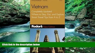 Best Buy Deals  Fodor s Vietnam, 2nd Edition: Completely Updated, Where to Stay, Eat, and