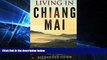 Ebook deals  Living In Chiang Mai  Buy Now