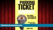 READ book  The Parking Ticket Awards: Crazy Councils, Meter Madness and Traffic Warden Hell  FREE