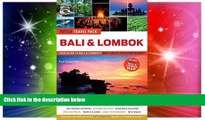 Must Have  Bali   Lombok Tuttle Travel Pack: Your Guide to Bali   Lombok s Best Sights for Every