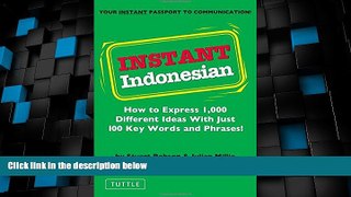 Buy NOW  Instant Indonesian: How to express 1,000 different ideas with just 100 key words and