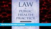 liberty book  Law in Public Health Practice, 2nd Edition online