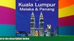 Ebook Best Deals  Lonely Planet Kuala Lumpur, Melaka   Penang (Travel Guide)  Most Wanted