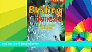 Ebook deals  Birding Indonesia  Most Wanted