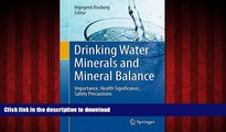 liberty book  Drinking Water Minerals and Mineral Balance: Importance, Health Significance, Safety