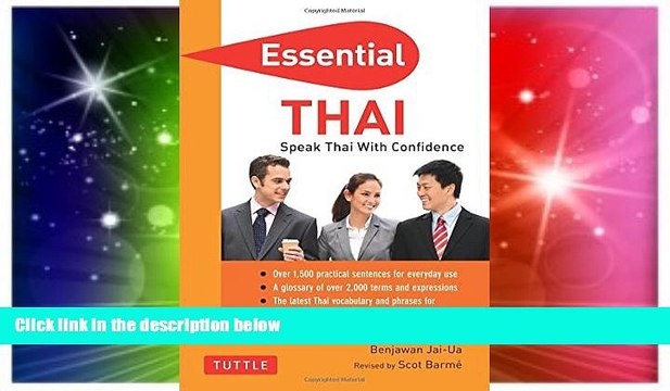 Must Have Essential Thai: Speak Thai With Confidence! (Thai Phrasebook Dictionary) (Essential