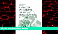 Best book  Asperger Syndrome or High-Functioning Autism? (Current Issues in Autism) online for ipad