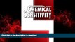 Best book  Chemical Sensitivity: Tools, Diagnosis and Method of Treatment,  Volume IV