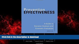 Read book  Prevention Effectiveness: A Guide to Decision Analysis and Economic Evaluation online