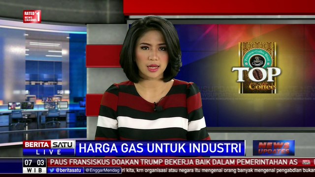 Pemerintah Segera Umumkan Harga Gas untuk Industri