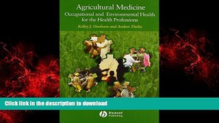 Buy book  Agricultural Medicine: Occupational and Environmental Health for the Health Professions