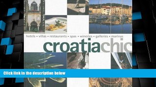 Big Sales  Croatia Chic (Chic Collection)  Premium Ebooks Best Seller in USA