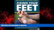liberty books  Fixing Your Feet: Injury Prevention and Treatments for Athletes online
