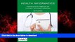 Buy books  Health Informatics: Practical Guide for Healthcare and Information Technology